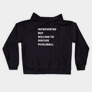 Introvert Pickleball Kids Hoodie